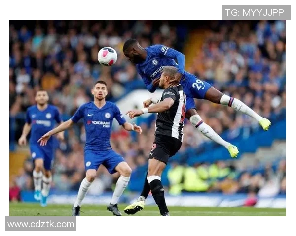 2020年英超精彩对决纽卡斯尔联队迎战切尔西队全场回顾与分析